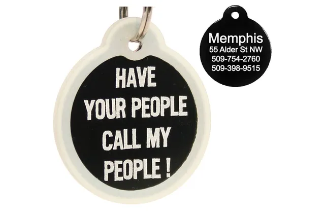gotags-have-your-people-call-my-people-funny-pet-id-tag-with-glow-in-the-dark-si image 1