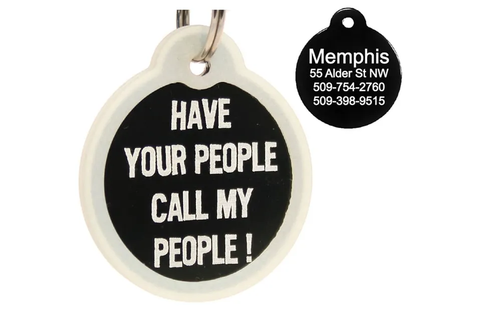 gotags-have-your-people-call-my-people-funny-pet-id-tag-with-glow-in-the-dark-si image 1